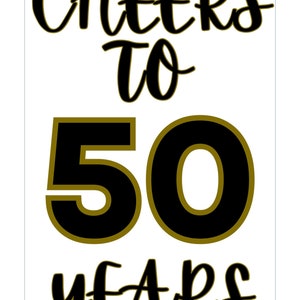 3 Sign Pack, 50 Years, Printable, INSTANT DOWNLOAD, Poster, Birthday ...