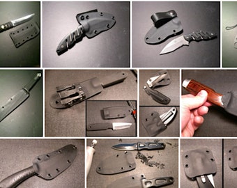 Custom Kydex - Knife Up To 6-inch Blade