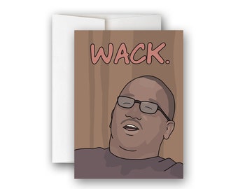 WACK Greeting Card with Envelope (+ option for Digital Download) Hannibal Buress