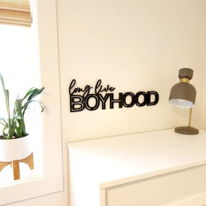 Long Live Boyhood Sign, Playroom Wall Decor, Nursery Wall Decor, Boys Room Decor, Kids Room Decor, Brotherhood Sign, Boho Nursery Sign