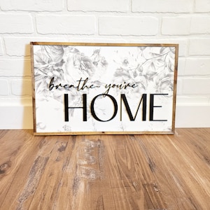 Breathe Wood Sign, Home Sweet Home Decor, Floral Wood Sign, Housewarming Gift, New Home Gift, Realtor Gift, Framed Wood Sign, Entryway Décor