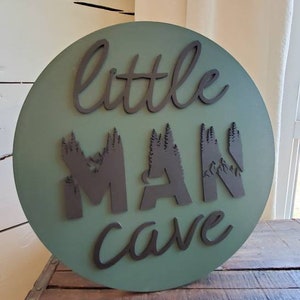 Little man cave sign, Woodland Nursery Decor, Boy Nursery Wall Decor, Adventure Nursery Sign, Playroom Wall Decor, Round Nursery Sign