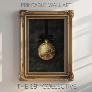 Gold Christmas Ornament Printable, Moody Christmas Decor, Christmas Print, Vintage Christmas Print, Minimalist Christmas, Oil Painting Print