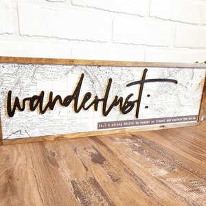 Wanderlust Sign, Travel Wall Art, Travel Themed Decor, Map Sign, Gift For Traveler, Travel Gift, Nursery Wall Art, RV Decor, Camper Decor