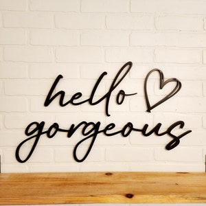 Hello Gorgeous Sign, Salon Decor, Teen Girls Room Decor, Bathroom Sign, Salon Sign, Bridal Shower Decor, Word Art, Dorm Decor, Wood Sign