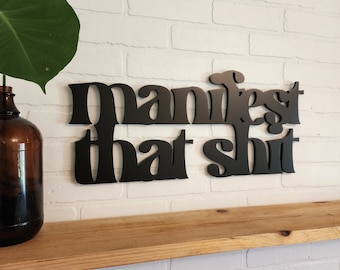 Manifest That Shit Sign, Retro Wall Decor, Hippie Wall Art, 70s Wall Decor, Bohemian Wall Decor, Trendy Wall Art, Dorm Room Decor