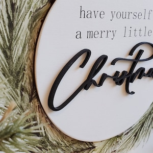 Have yourself a merry little Christmas, Wood Christmas Sign, Christmas Decor, Neutral Christmas Sign, Boho Christmas Decor, Rustic Christmas image 4