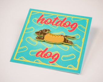 HotDog Dog Enamel Pin // Dog in a bun