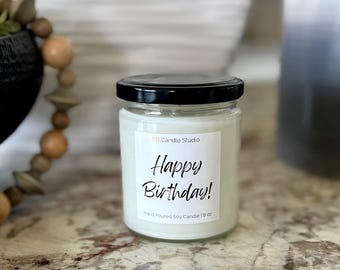 Happy Birthday Candle, Handmade Soy Wax Candles, Birthday Gifts and Personalize Candle Scents