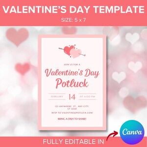 May include: A Valentine's Day template with a pink border and a soft, blurred background of hearts. The text reads "Valentine's Day Potluck" with the date February 14 at 4:00 PM. The size is 5 x 7 inches. Fully editable in Canva.