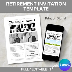 Puede incluir: Una plantilla de invitaci&oacute;n de jubilaci&oacute;n en blanco y negro estilo peri&oacute;dico con el texto "The Retiree Report" y "Harold Smith is Officially Retired". La plantilla incluye dos fotos del jubilado, una de "entonces" y otra de "ahora". La invitaci&oacute;n incluye la fecha, la hora y el lugar de la fiesta de jubilaci&oacute;n.