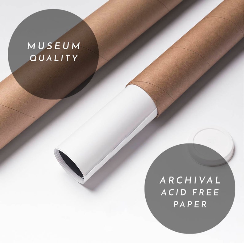 May include: A rolled up print in a brown tube with the text "Museum Quality" on a grey circle. The tube is on a white surface. A grey circle with the text "Archival Acid Free Paper" is in the lower right corner of the image.