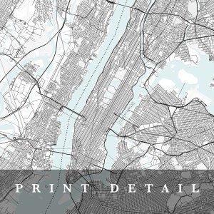 May include: Black and white map of New York City with the text "PRINT DETAIL" at the bottom.
