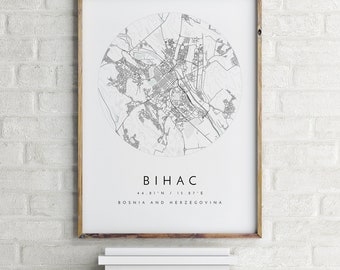 Bihac Map, Bihac, Bosnia And Herzegovina, City Map, Home Town Map, Bihac Print, wall art, Map Poster, Minimalist Map Art, mapologist, gift