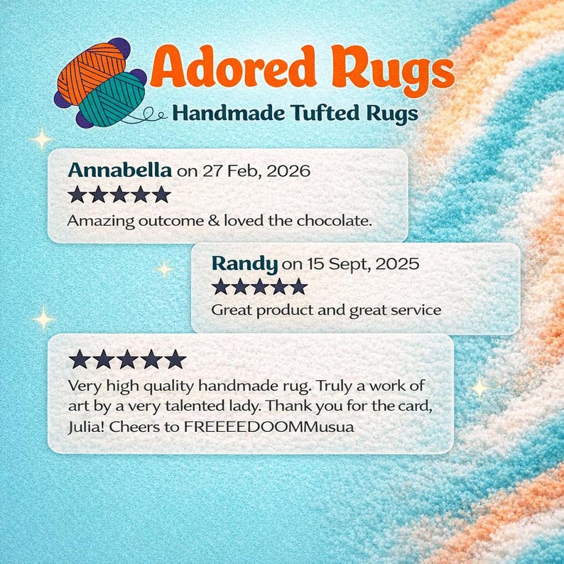 May include: A graphic display for Adored Rugs Handmade Tufted Rugs featuring three customer reviews with five-star ratings. The text includes customer names Annabella, Randy, and Julia, along with comments about the product and service.