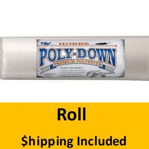PDBY120 Hobbs Polydown Batting by the Roll (King 120 in. x 30 yds.) shipping included*