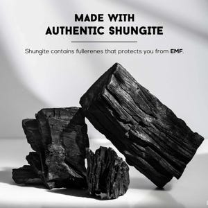 May include: A collection of rough, black shungite stones. The image includes the text "MADE WITH AUTHENTIC SHUNGITE" and "Shungite contains fullerenes that protects you from EMF."