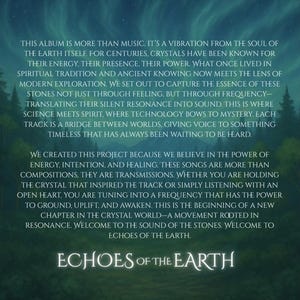 K&ouml;nnte beinhalten: Werbebild f&uuml;r "Echoes of the Earth". Der Text beschreibt die Themen des Albums: Energie, Heilung und die Verbindung zwischen Kristallen und Klang. Das Album wird als Br&uuml;cke zwischen den Welten beschrieben, die die Zuh&ouml;rer einl&auml;dt, sich auf eine Frequenz der Erdung und des Erwachens einzustellen.