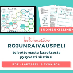 May include: A digital home organization game displayed on a tablet and printed worksheets. The game board features a hexagonal design with text that reads "track to tidy" and "tiny steps!" The worksheets are labeled "Quest Worksheet" and "Suomenkielinen".