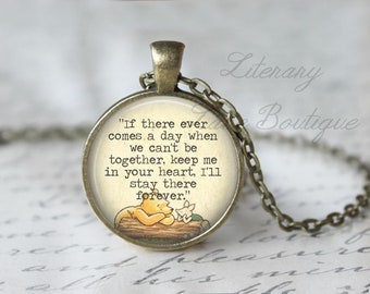 Winnie the Pooh Quote Necklace, AA Milne Illustration Keyring