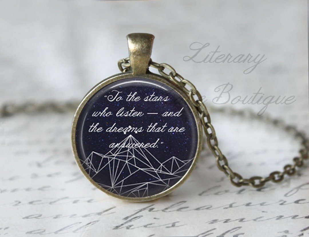 A Court of Thorns and Roses Quote, 'to the Stars Who Listen and the