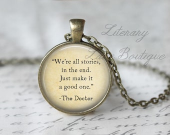 Doctor Who Quote Necklace or Keychain, Time Lord Gift
