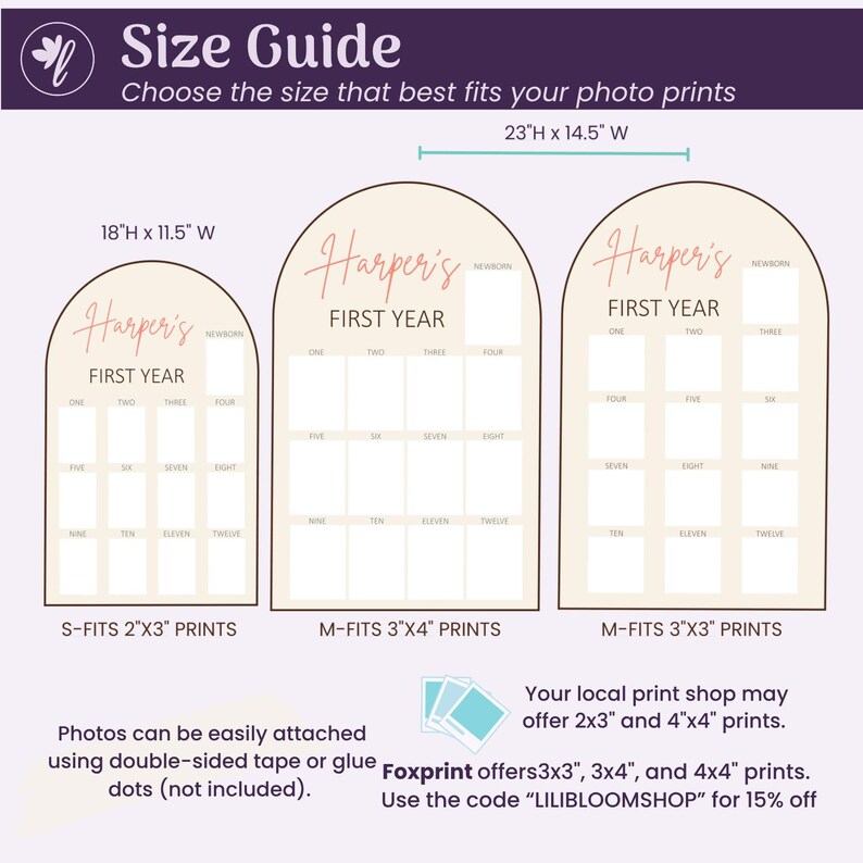 May include: A size guide graphic for three arched photo boards labeled Harper's First Year. The boards measure 18 inches by 11.5 inches and 23 inches by 14.5 inches. The graphic displays grid layouts for newborn through twelve-month photo prints.