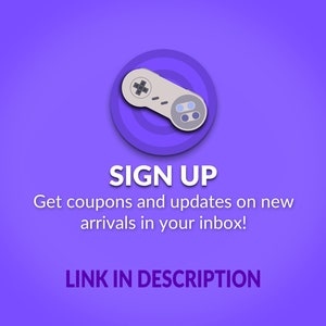 May include: Purple background with a white and gray video game controller icon in a circle. The text "SIGN UP" is in white, and the text "Get coupons and updates on new arrivals in your inbox!" is in white. The text "LINK IN DESCRIPTION" is in white.