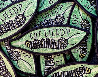 Got Weed? IRON-ON PATCH Monarch Butterfly Caterpillar Milkweed nature conservation smiling snake shirt company