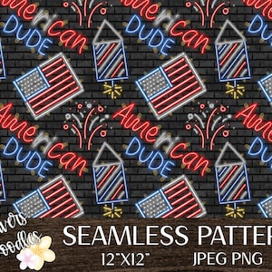 May include: A seamless pattern featuring a red, white, and blue American flag, fireworks, and the text "American Dude" in neon lights. The background is a black brick wall.