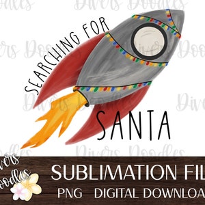 May include: A red and gray rocket with a yellow flame, flying through the air. The rocket has a string of colorful lights around it. The text "Searching for Santa" is written in black on a white background.