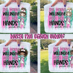 Sie arbeitet bereitwillig mit ihren Händen, Sprüche 31:13, Krankenschwester Sublimation, Krankenschwester Bundle Png Designs, 4 Designs