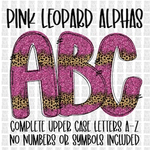 Doodle Letters, Sublimation Upper Case Alphabet, Alphabet PINK glitter LEOPARD Bundle png Alpha Pack Digital Download, leopard Doodle Letter