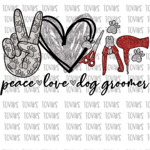 May include: Peace, love, dog groomer. A silver glitter heart with a peace sign and dog paw prints.  A set of dog grooming tools including scissors, clippers, and a hairdryer.