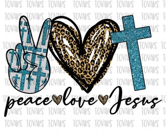 Free Free Peace Love Jesus Svg 610 SVG PNG EPS DXF File