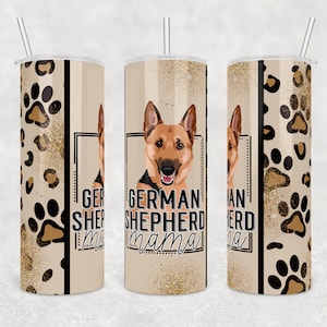 German Shepherd Mama Tumbler, Dog Tumbler design, 20 oz straight tumbler png file, Tumbler Designs for 20oz Skinny Tumbler, German Shepherd