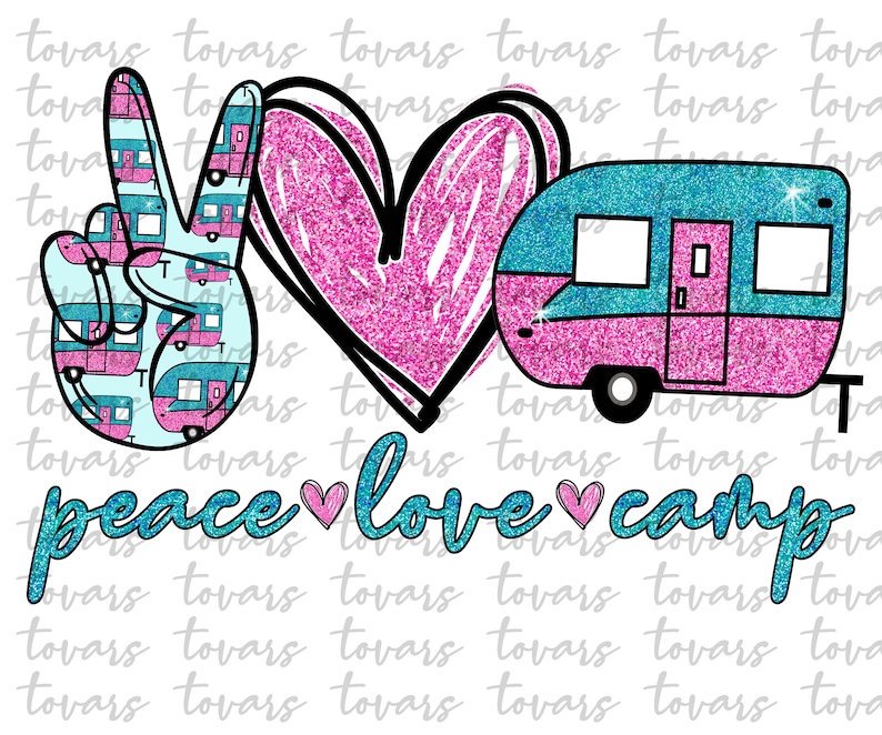 Download Peace Love Camp Sublimation Download Camping RV PNG ...