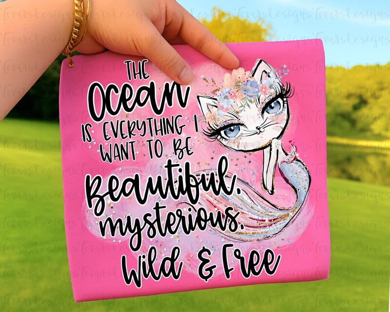 The Ocean is everything I want to be Mermaid Sublimation Download, Mermaid PNG Download, watercolor Mermaid Beach printable image 2