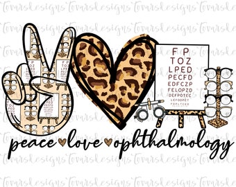 Peace Love Ophthalmology PNG: Leopard Print Design (Digital Download)