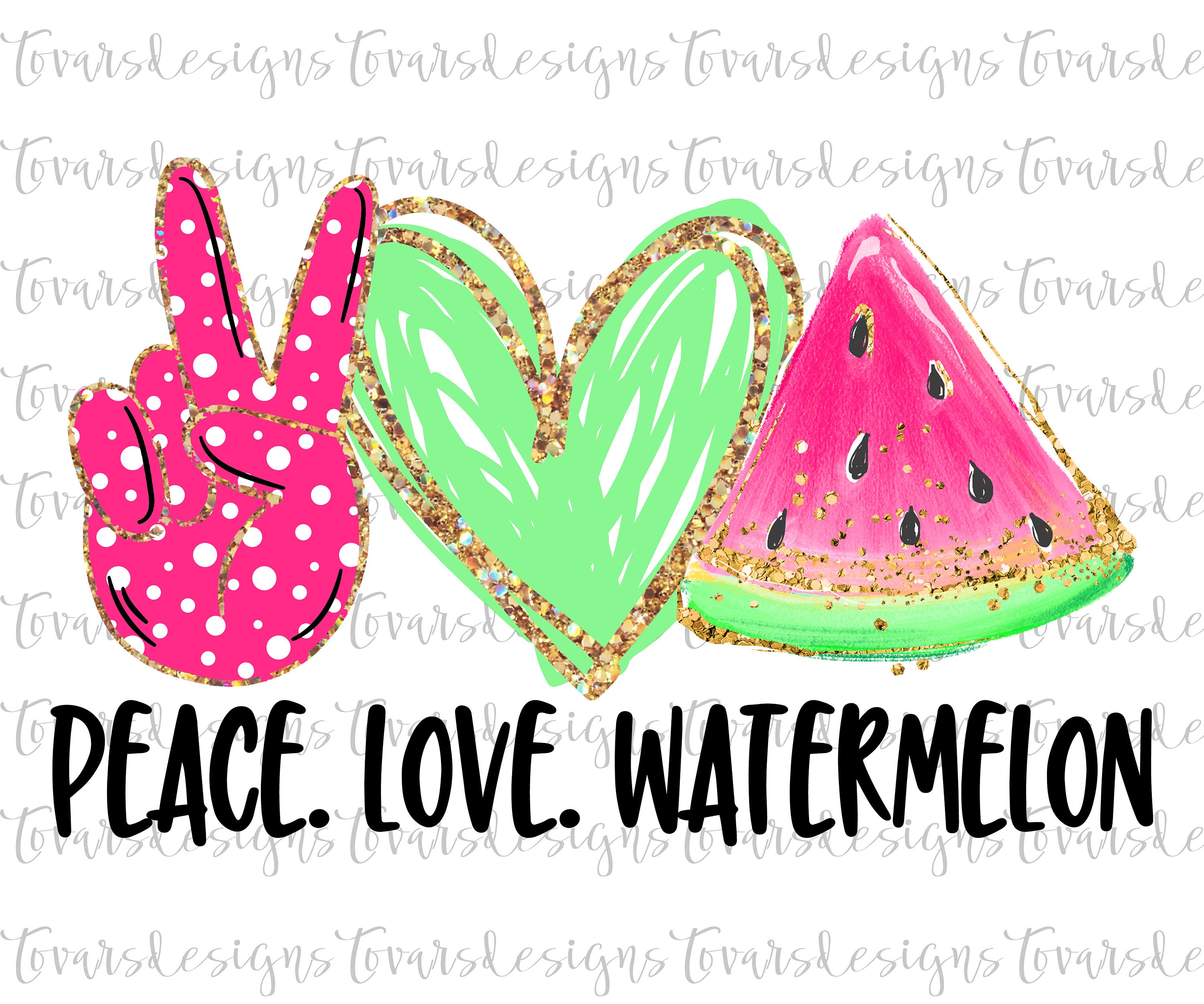 Peace love Watermelon Sublimation Digital Download, watermelon Png File, glitter Summer theme sublimation png, Sublimation digital download