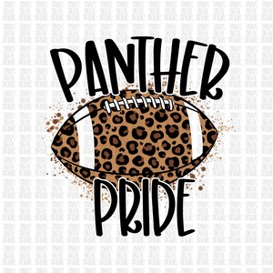 PANTHER Pride Football, Tiger Football png, panther pride png, leopard football, leopard football png, sublimation design, dtg printing