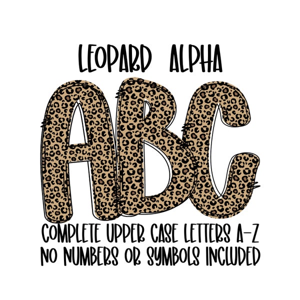 Doodle Letters, Sublimation Upper Case Alphabet, Alphabet LEOPARD Bundle png Alpha Pack Digital Download, leopard Doodle Letter