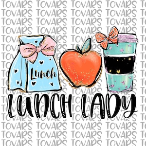 Lunch Lady Sublimation, School Lunch lady Png, Lunch Lady Digital Download, Lunch Lady Designs, Lunch Lady Apple Coffee, Lunch Lady Png