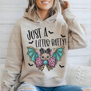 Halloween Png, Just a little Batty png, Bat png, Halloween design, Halloween digital art, Halloween Sublimation, Halloween t shirt designs