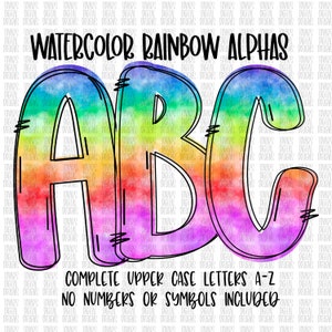 May include: Watercolor rainbow alphabet letters A, B, and C. The letters are outlined in black and have a watercolor rainbow background. The text below the letters reads "Complete upper case letters A-Z. No numbers or symbols included."