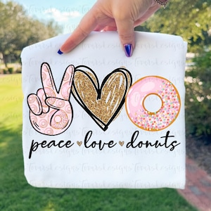 Peace Love Donuts png, Donut Sublimation Design, Cute Bakery Clipart, Sweet Treat Printable Art, Donut Lover Digital Download image 1