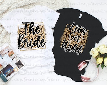 Bachelorette PNG Bundle | The Bride & Let’s Get Wild Leopard Print Glitter Designs (Digital Download)