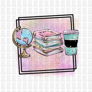 May include: A digital illustration featuring a globe, a stack of books, and a cup of coffee. The globe is blue and gold, the books are pink, blue, and green, and the coffee cup is blue and white with stars. The background is a pink and white watercolour pattern.