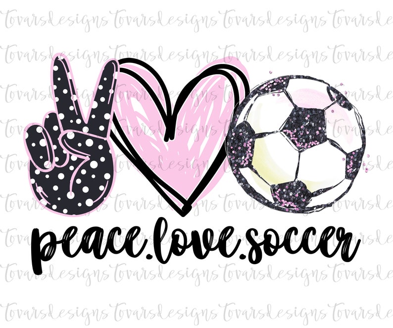 Peace Love Soccer Sublimation Download, Soccer PNG, Instant Download Sublimation Download, Watercolor Soccer Ball Sublimation, Pink Soccer image 1