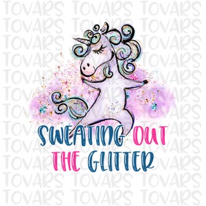 Unicorn Sublimation Download, Sweating out the glitter Unicorn PNG, Instant Download Sublimation Download, Unicorn Design watercolor unicorn